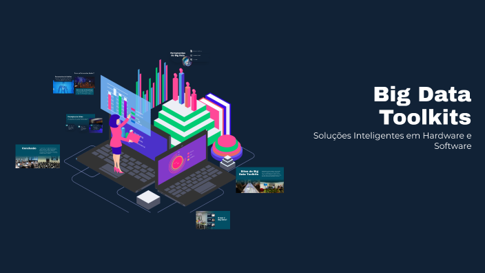 Big Data Toolkits by davi gabriel on Prezi