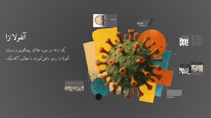 آنفولانزا by Sara Rafiei on Prezi