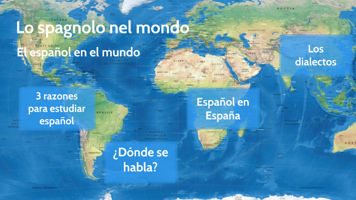 Lo spagnolo nel mondo by O. P. on Prezi