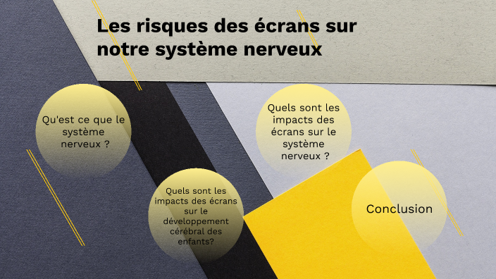 les risques pour le système nerveux by Léane PODECHARD on Prezi