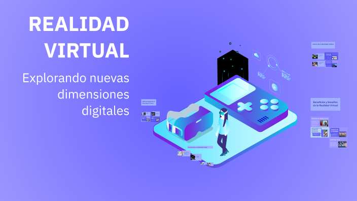 REALIDAD VIRTUAL by Paola Zapata on Prezi