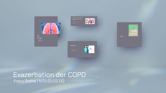 Präsentation: Exazerbation der COPD_NTS 01/22 DD_Franz Rothe_Frau ...