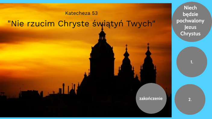Nie Rzucim Chryste świątyń Twych Tekst