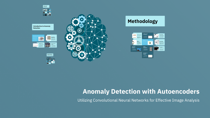 Anomaly Detection with Autoencoders by Lokesh Virani on Prezi