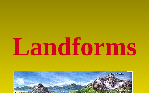 Landforms- 4th Grade by Silvia Lopez