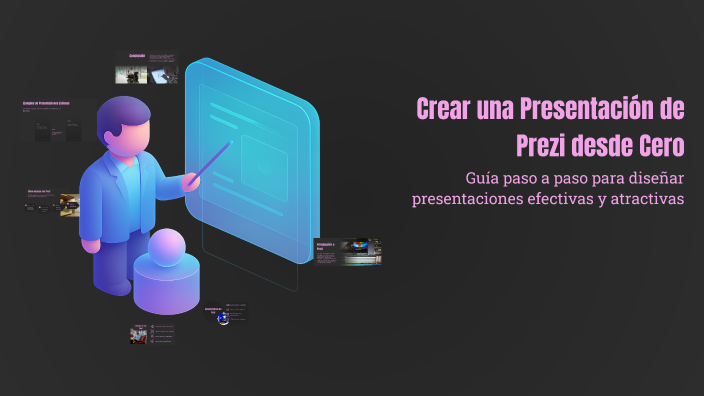 Crear una Presentación de Prezi desde Cero by DXIVAO BARRIOS on Prezi