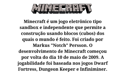 Minecraft é um jogo eletrônico tipo sandbox e independente q by Gustavo  Schiapati