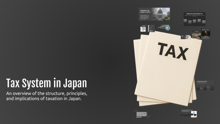 Tax System in Japan by Mironshoh on Prezi