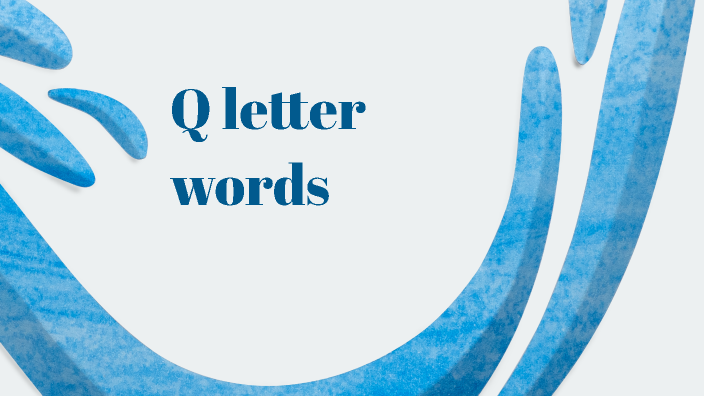 3 or 4 letter words that end in q