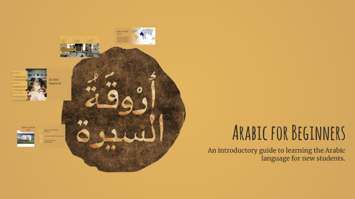 Arabic for Beginners by Nisa Hussain on Prezi
