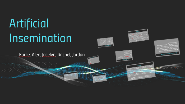 Artificial Insemination by Karlie brayerton on Prezi