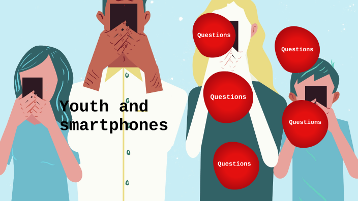 Youth and smartphones by ARTURO VALVERDE on Prezi