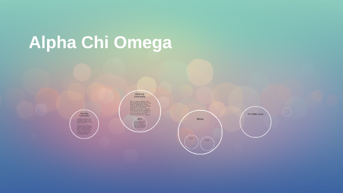 Alpha Chi Omega by Ashlie Cox on Prezi