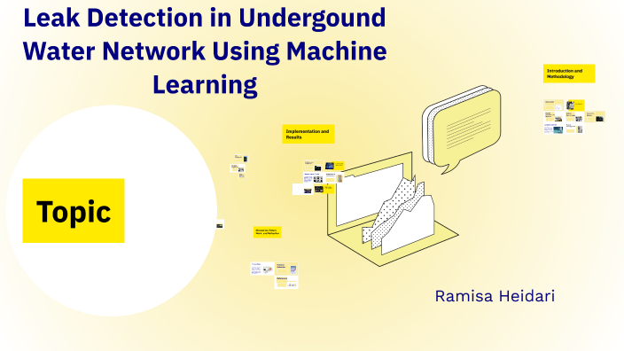 Leak Detection Using Machine Learning by Ramisa Heidari on Prezi