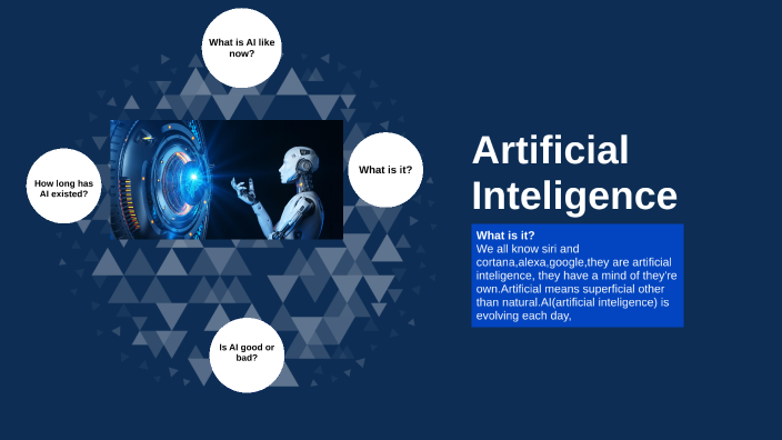 Artificial Intelligence By J B On Prezi