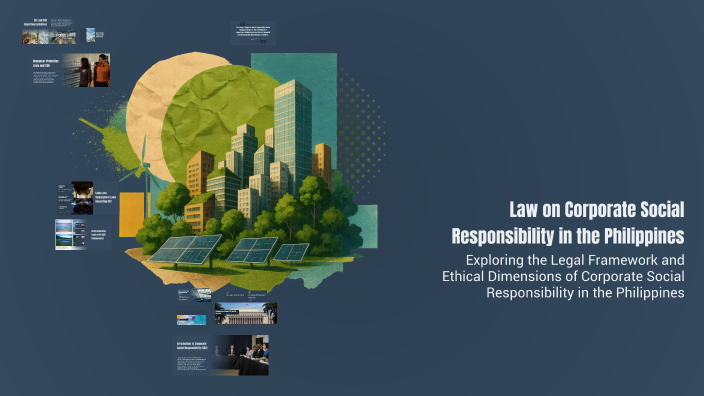 Law on Corporate Social Responsibility in the Philippines by Stanley ...