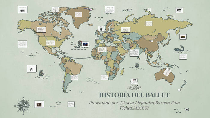 HISTORIA DEL BALLET by Gissela Alejandra Barrera Fula on Prezi