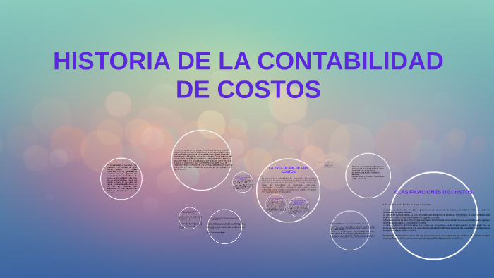 HISTORIA DE LA CONTABILIDAD DE COSTOS by yeimy gonzalez on Prezi