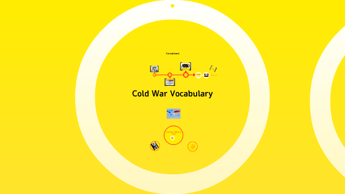 Cold War Vocabulary by Josh Griffis on Prezi