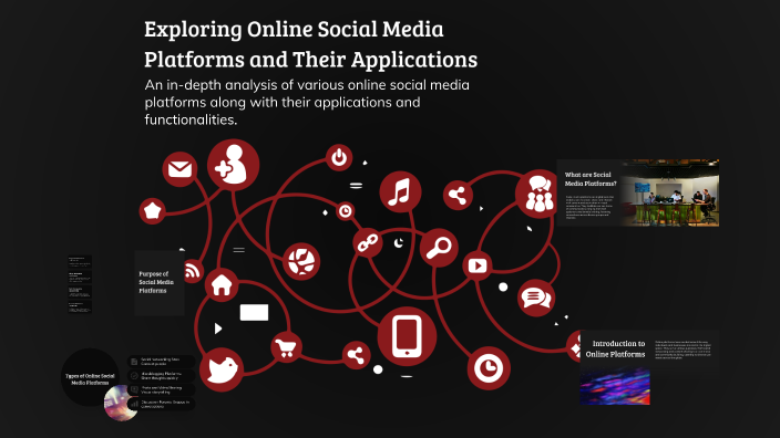Exploring Online Social Media Platforms and Their Applications by ...