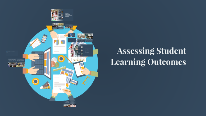 Assessing Student Learning Outcomes by junrey torejas on Prezi