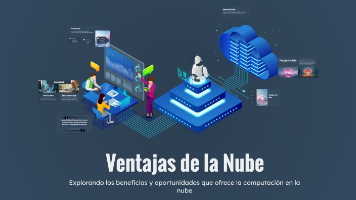 Ventajas de la Nube by ALYSON LOZOYA on Prezi