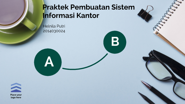 Praktek Pembuatan Sistem Informasi Kantor by Radhiatul Maghfirah on Prezi