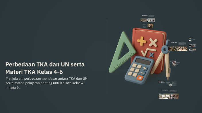 Perbedaan TKA dan UN serta Materi TKA Kelas 4-6 by asep risbaya on Prezi