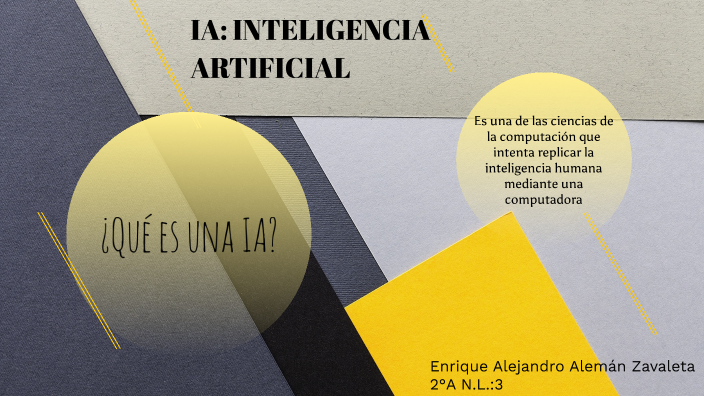 Inteligencia Artificial by Enrique Alejandro Alemán Zavaleta on Prezi