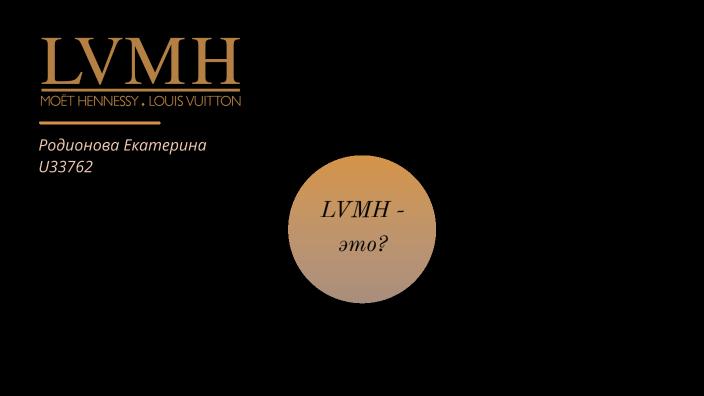 LVMH by on Prezi Next