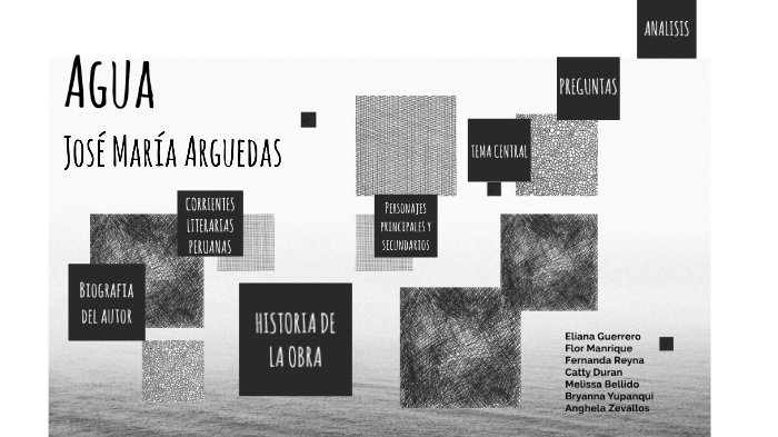 Agua Jose Maria Arguedas by MAFER REYNA on Prezi