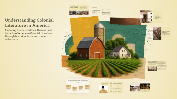 Understanding Colonial Literature in America by Diana Diaz on Prezi