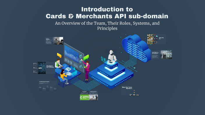 Introduction to Cards API (CAPI) Team by Joe Lapuz on Prezi