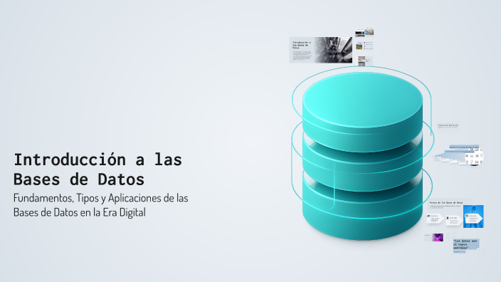 Introducción a las Bases de Datos by justin abreu on Prezi
