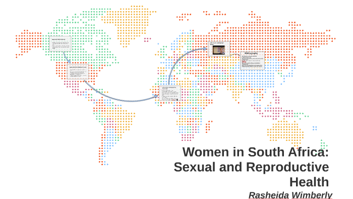Sexual And Reproductive Health of Women in South Africa by Rasheida ...