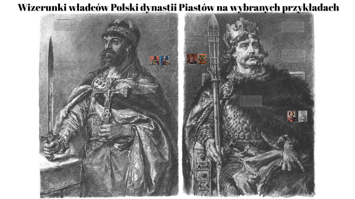Wizerunki władców Polski epoki Piastów na wybranych przykładach by