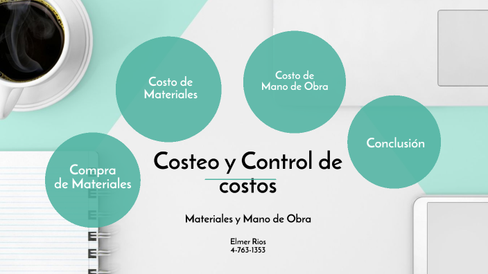 COSTEO Y CONTROL DE COSTOS DE MATERIALES Y MANO DE OBRA by Elmer Rios ...