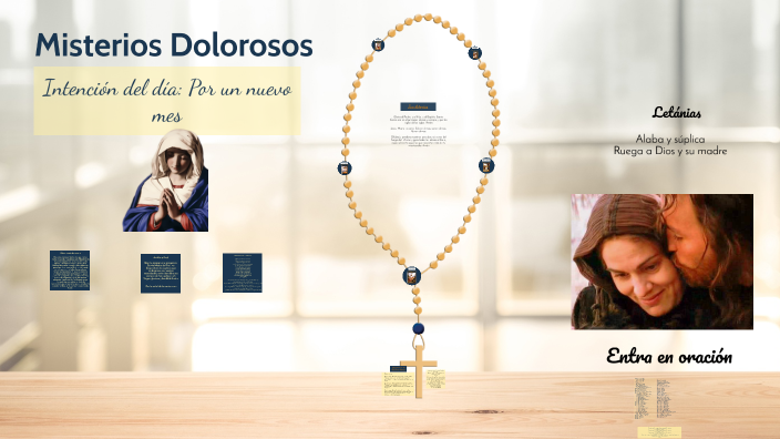 Rosario misterios Dolorosos by susana madrid on Prezi