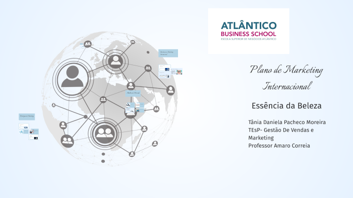 Plano de Marketing Internacional by tania moreira on Prezi