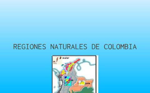 LAS REGIONES NATURALES DE COLOMBIA by Sara Mogollón