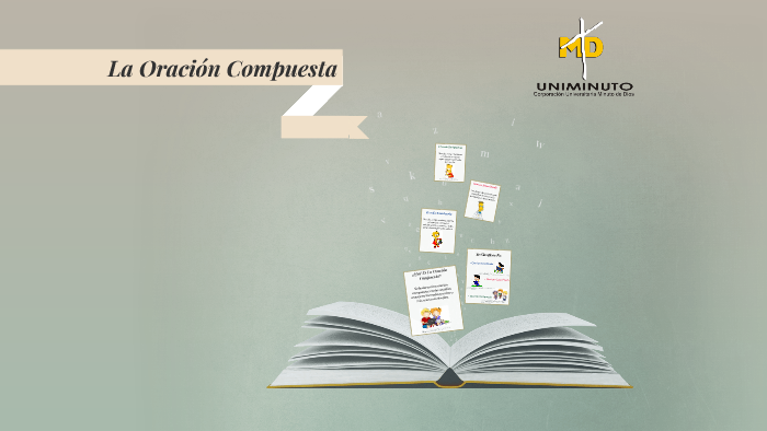 La Oración Compuesta by Christian Camilo Jiménez on Prezi