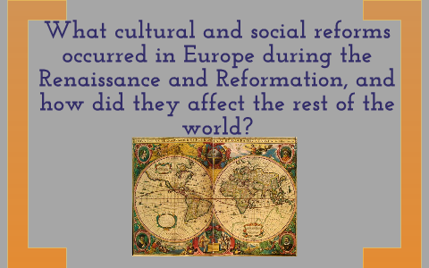 The Era of Global Interaction: European Renaissance and Reformation by ...