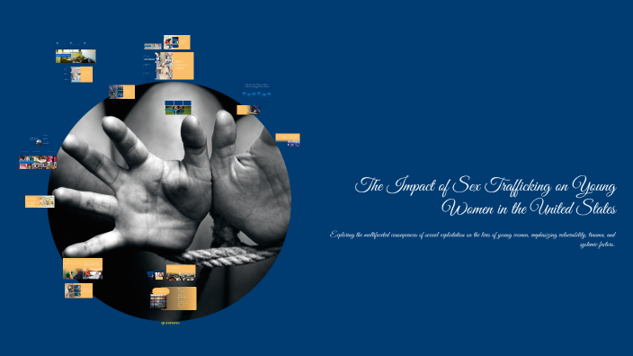 The Impact of Sex Trafficking on Young Women in the United States by ...