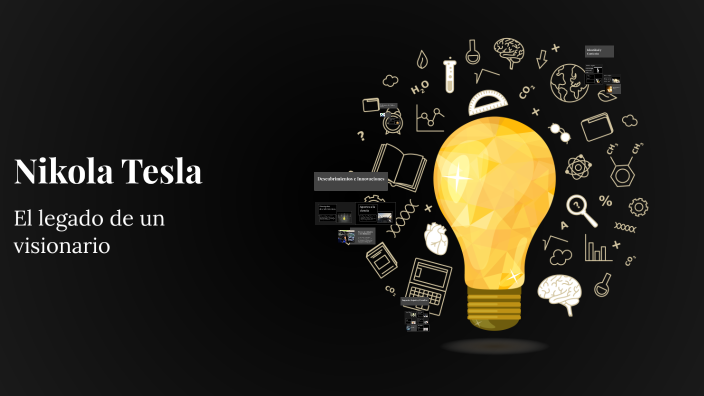 Nikola Tesla by Emmanuel Javier on Prezi