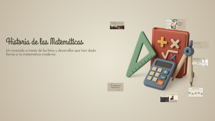 Historia de las Matemáticas by viviana miranda on Prezi