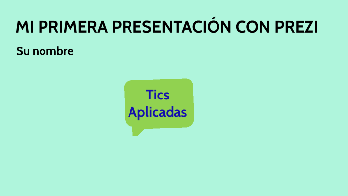 MI PRIMERA PRESENTACIÓN CON PREZI by Fredy Chávez on Prezi