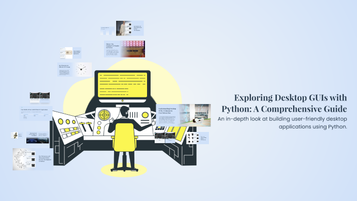Exploring Desktop GUIs with Python: A Comprehensive Guide by Jakob T on ...
