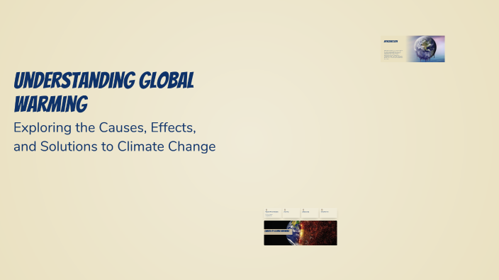 Understanding Global Warming by Nguyễn Phú Hưng on Prezi