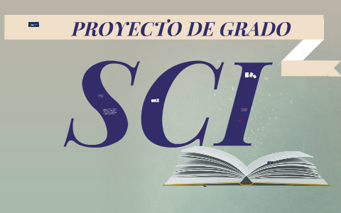 PROYECTO DE GRADO by alba luz on Prezi