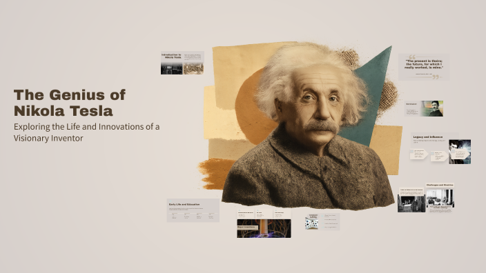 The Genius of Nikola Tesla by Sushmitha Eshwar on Prezi